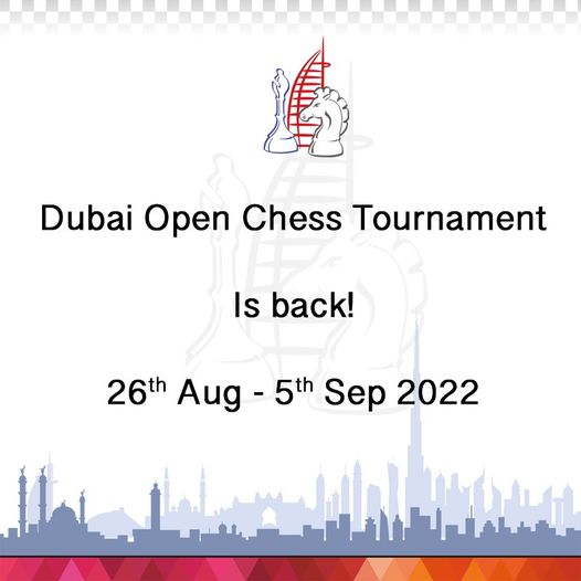 Dubai Open Chess Tournament 2022 chessnews.info