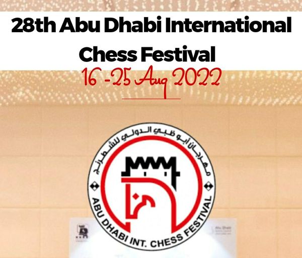 28th Abu Dhabi International Chess Festival chessnews.info